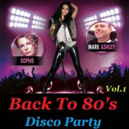 VA - Back To 80's Disco Party Vol.1 (2015) MP3