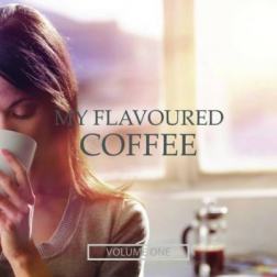 VA - My Flavoured Coffee Vol. 1 (2016) MP3