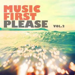 VA - Music First Please, Vol. 2 (2016) MP3