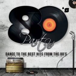 VA - 80' Party Vol.1 (2016) MP3