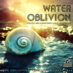 VA - Water Oblivion: Chillout Deep Session (2016) MP3