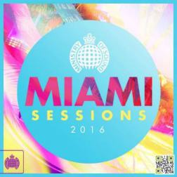 VA - Ministry of Sound: Miami Sessions (2016) MP3