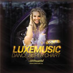 LUXEmusic - Dance Super Chart Vol.61 (2016) MP3