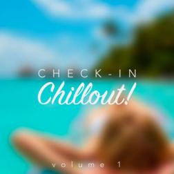 VA - Check-in Chillout! Vol.1 (2016) MP3