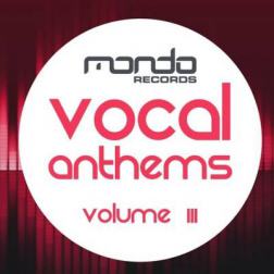 VA - Vocal Anthems Vol.3 (2016) MP3