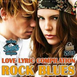 VA - Love Lyric Compilation Rock Blues (2016) MP3