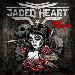 Jaded Heart - Guilty By Desing (2016) MP3