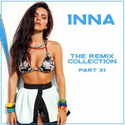 Inna - The Remix Collection. Part 11 (2016) MP3