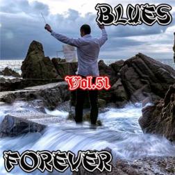 VA - Blues Forever, Vol.51 (2016) MP3