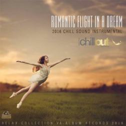 VA - Romantic Flight In A Dream (2016) MP3