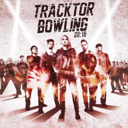 Tracktor Bowling - 20:16 (2016) MP3