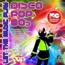 VA - Let The Music Play: Disco-Pop 80s (2016) MP3