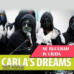 Carla's Dreams - Ne bucuram in ciuda