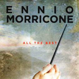 Ennio Morricone - All The Best (2016) MP3
