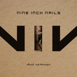 Nine Inch Nails - Dust [Remix by kunta] (2016) MP3
