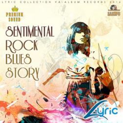 VA - Sentimental Rock Blues Story (2016) MP3