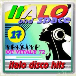 VA - SpaceSynth & ItaloDisco Hits - 17 от Vitaly 72 (2016) MP3