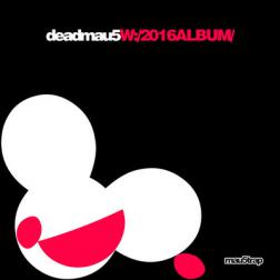 Deadmau5 - W:/2016Album/ (2016) MP3