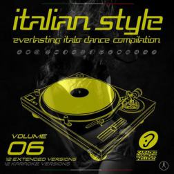 VA - Italian Style Everlasting Italo Dance Compilation Vol 6 (2017) MP3