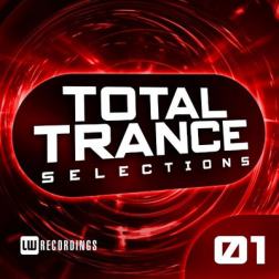VA - Total Trance Selections Vol 01 (2017) MP3