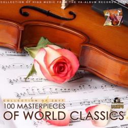 Сборник - 100 Masterpieces of World Classics (2017) MP3