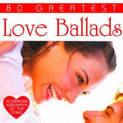 Сборник - 80 Greatest Love Ballads (2017) MP3