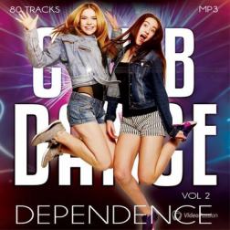 Сборник - Club Dance Dependence vol.2 (2017) MP3