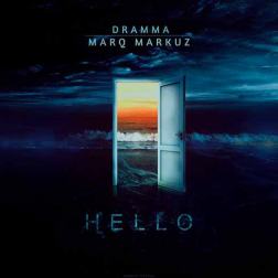 Dramma & MarQ Markuz - Hello