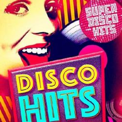 Сборник - Super Disco Hits (2017) MP3