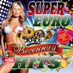 Сборник - Super Euro Hits №30 (2017) MP3