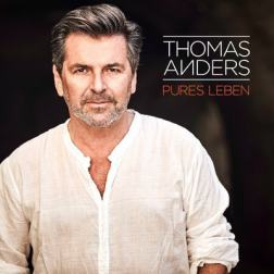 Thomas Anders - Pures Leben (2017) MP3