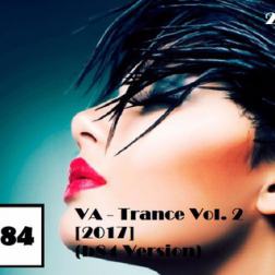 VA - Trance Vol. 2 (b84 Version) [2CD] (2017) MP3