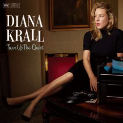 Diana Krall - Turn Up the Quiet (2017) MP3