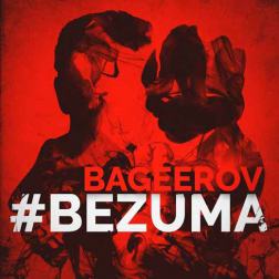 Bageerov - #Bezuma