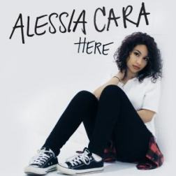 Lyrics Alessia Cara - Here