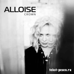 Lyrics Alloise - Crown