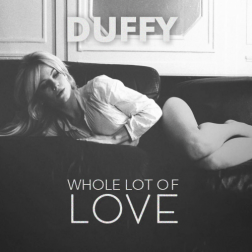 Lyrics Duffy - Whole lot of love