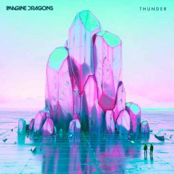 Lyrics Imagine Dragons - Thunder