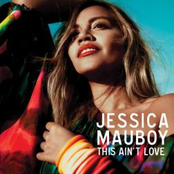 Lyrics Jessica Mauboy - This Ain't Love