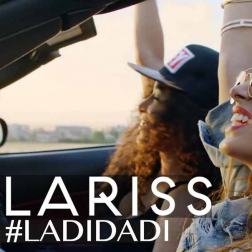 Lyrics Lariss - Ladidadi