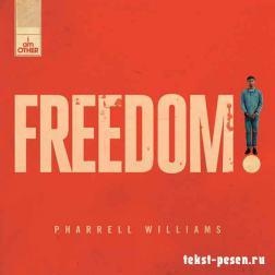 Lyrics Pharrell Williams - Freedom