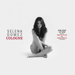 Lyrics Selena Gomez - Cologne