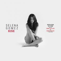 Lyrics Selena Gomez - Rise