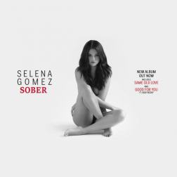 Lyrics Selena Gomez - Sober