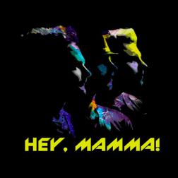 Lyrics SunStroke Project - Hey, Mamma!