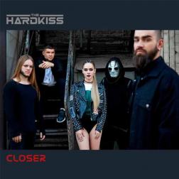 Lyrics The Hardkiss - Closer