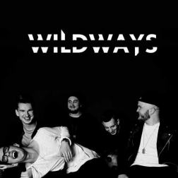 Lyrics Wildways - Faka Faka Yeah