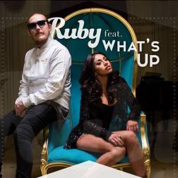 Ruby feat. What's Up - Nu pune la suflet