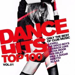 Сборник - Dance Hits Top 100 Only The Best Of Club Mus (2017) MP3