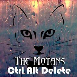 The Motans - Ctrl Alt Delete